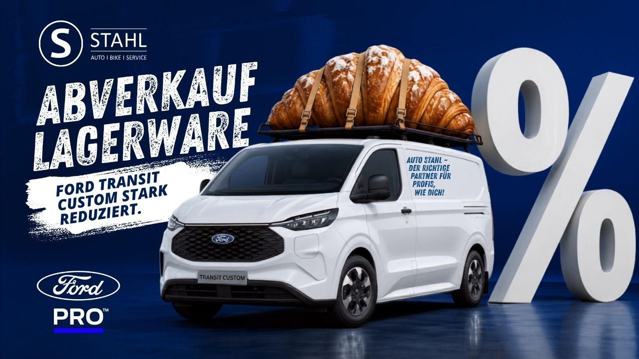 Ford KMU Kampagne – Ford Transit Custom Kipferl Abverkauf